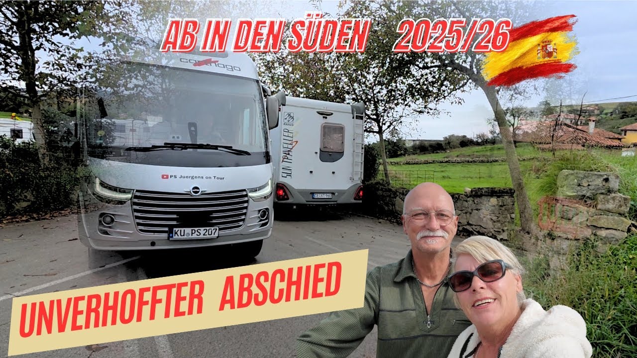 Überwintern Spanien 2025/26 mit dem Wohnmobi.....UNERWARTETE TRENNUNG.....ups