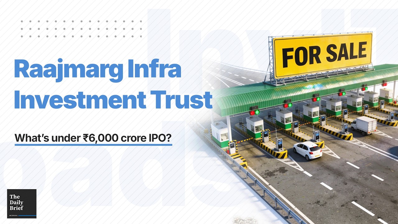 Inside Raajmarg Infra Investment Trust IPO | The Daily Brief #423