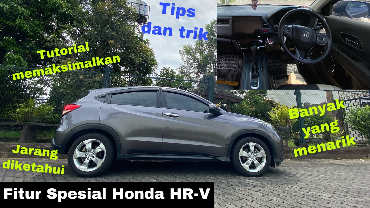 Tutorial Fitur Honda HR-V 2015-2022 | Fitur Rahasia yang Jarang Diketahui | Review Mobil Indonesia