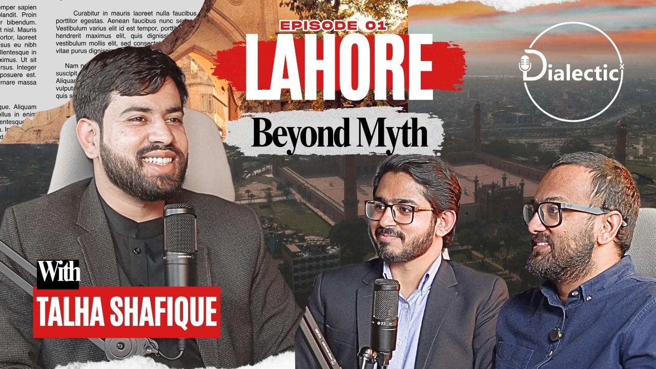 Expert Talha Shafique Shares Top Secrets About Lahore | Urdu Podcast Ep 1”
