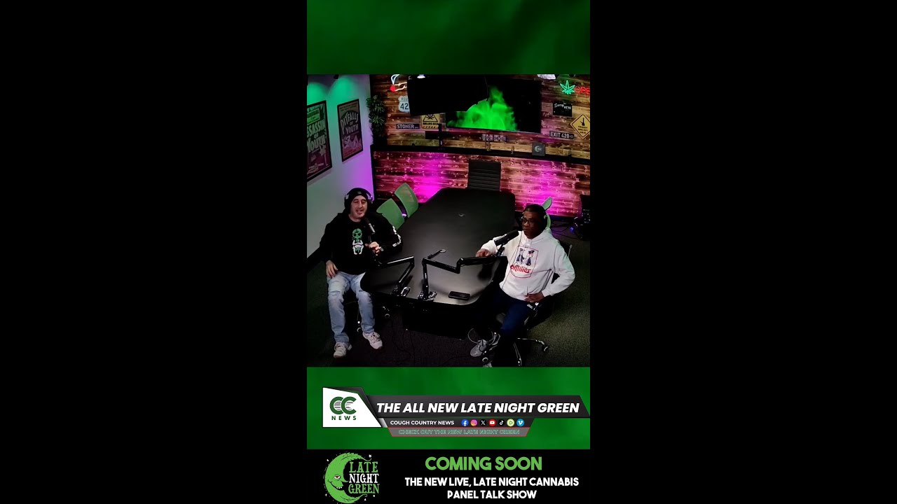 Late Night Green &ndash; Cough Country TV&rsquo;s Newest Show