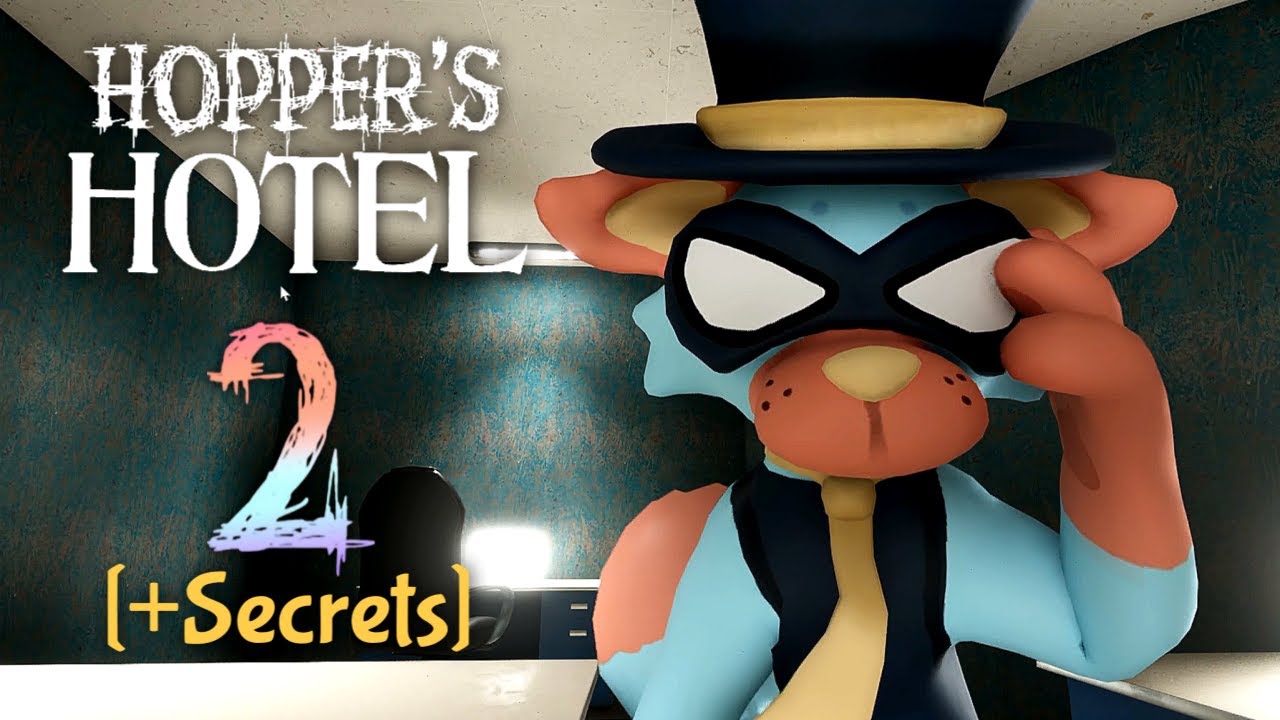 Hopper's Hotel [Chapter 2] (+Secret) : mascot horror gameplay walkthrough