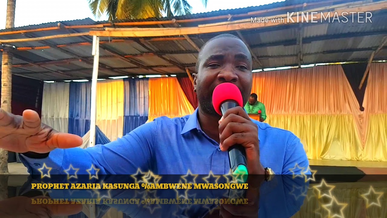 AMBWENE MWASONGWE NA AZARIA KASUNGA