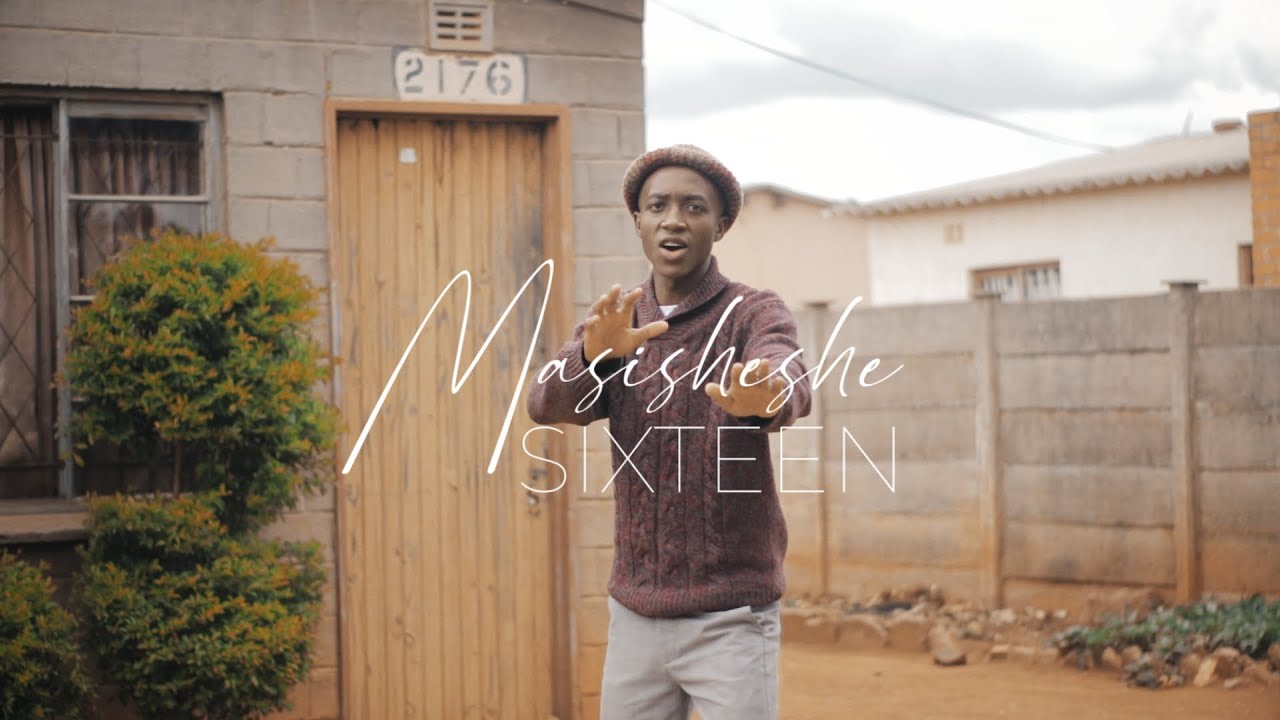 Sixteen - Masisheshe (Official Video)