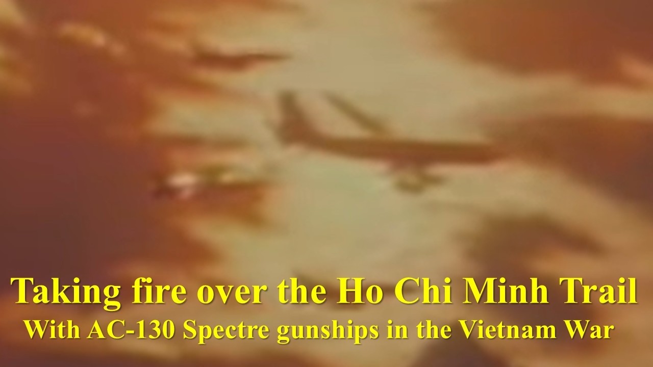 Перестрелка на тропе Хо Ши Мина: с использованием штурмовиков AC-130 Spectre во Вьетнамской войне