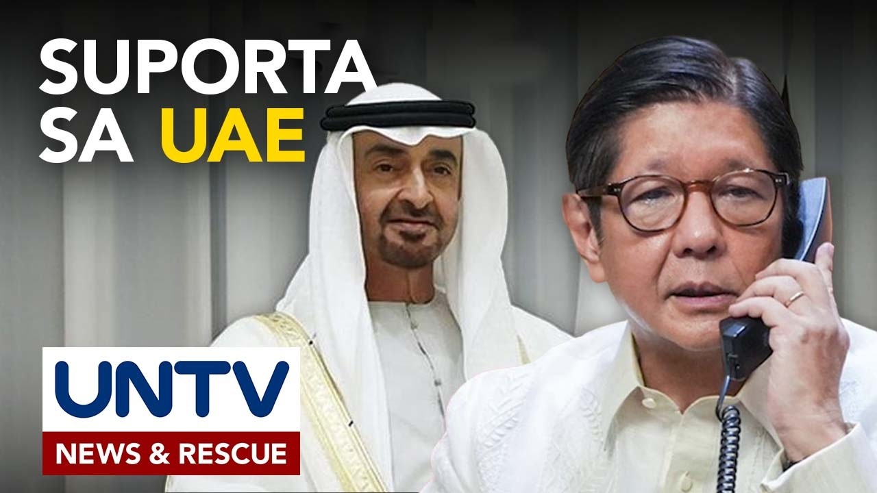 PBBM, nakausap si UAE Pres. Zayed Al Nahyan sa telepono; suporta ng Pilipinas, ipinarating