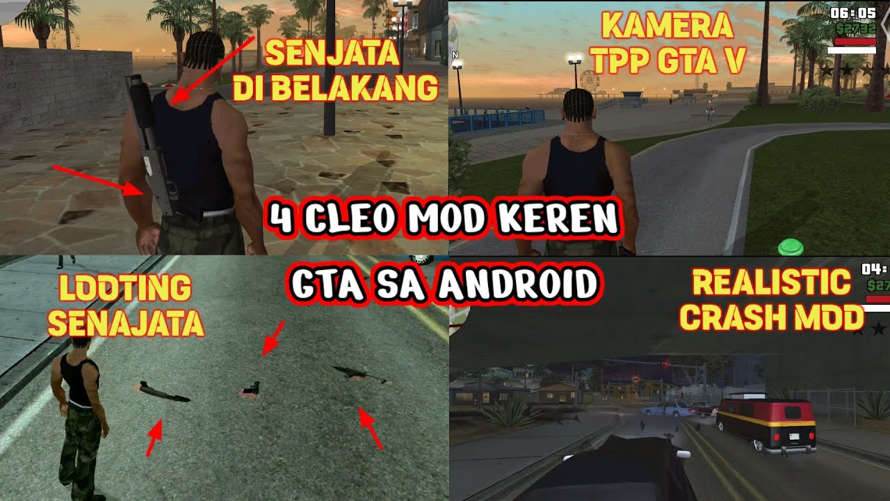 4 CLEO MOD YG AKAN MENGUBAH GTA SA ANDROID KALIAN 🔥 :v