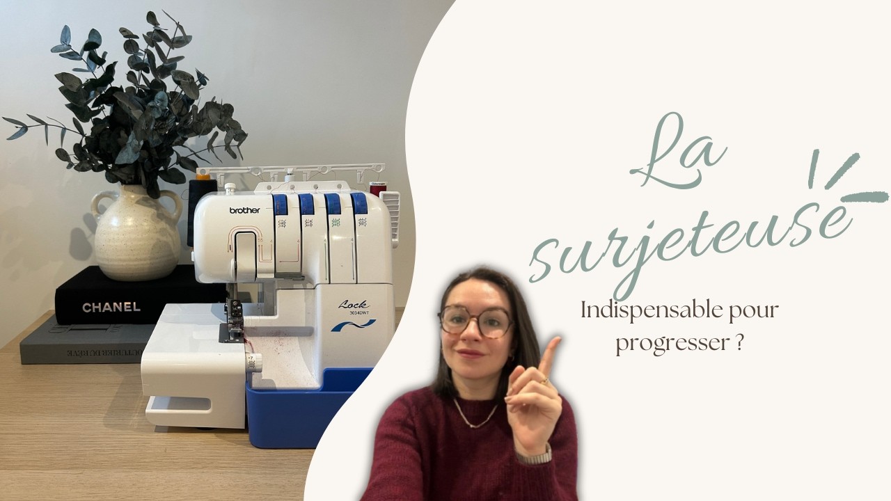 Surjeteuse : indispensable ou gadget ? Mon avis après 4 ans d’utilisation