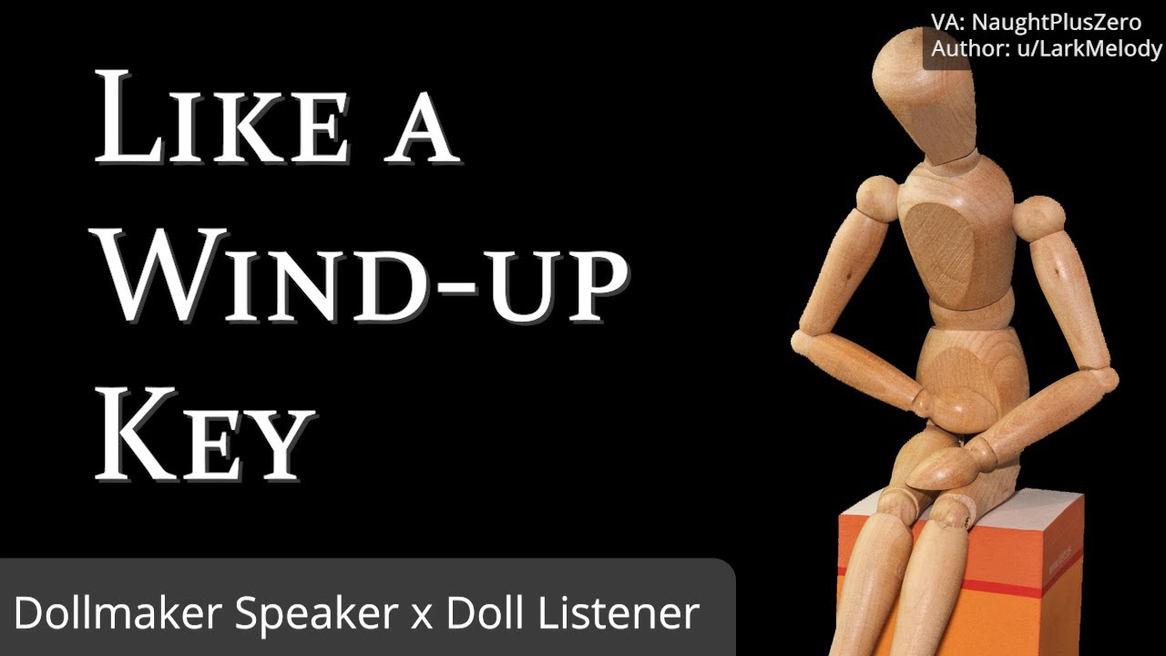 Questioning Your Elderly Creator [M4A] [Living Doll Listener]