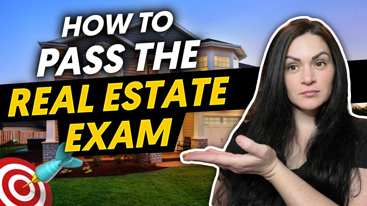 How To Pass The Real Estate Exam The First Time | 10 Foolproof Tips!