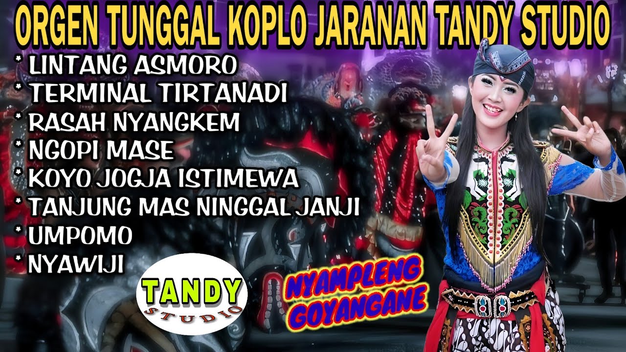 ORGEN TUNGGAL KOPLO JARANAN TANDY STUDIO❗KOPLO JARANAN TEMBANG JAWA, LINTANG ASMORO, UMPOMO