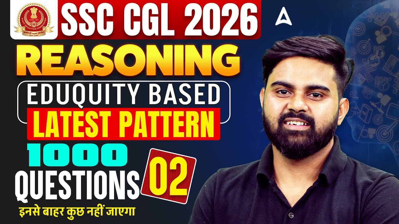 SSC CGL Reasoning Practice Set | SSC CGL Reasoning 2026 | SSC CGL Reasoning Classes By Sahil Sir #2