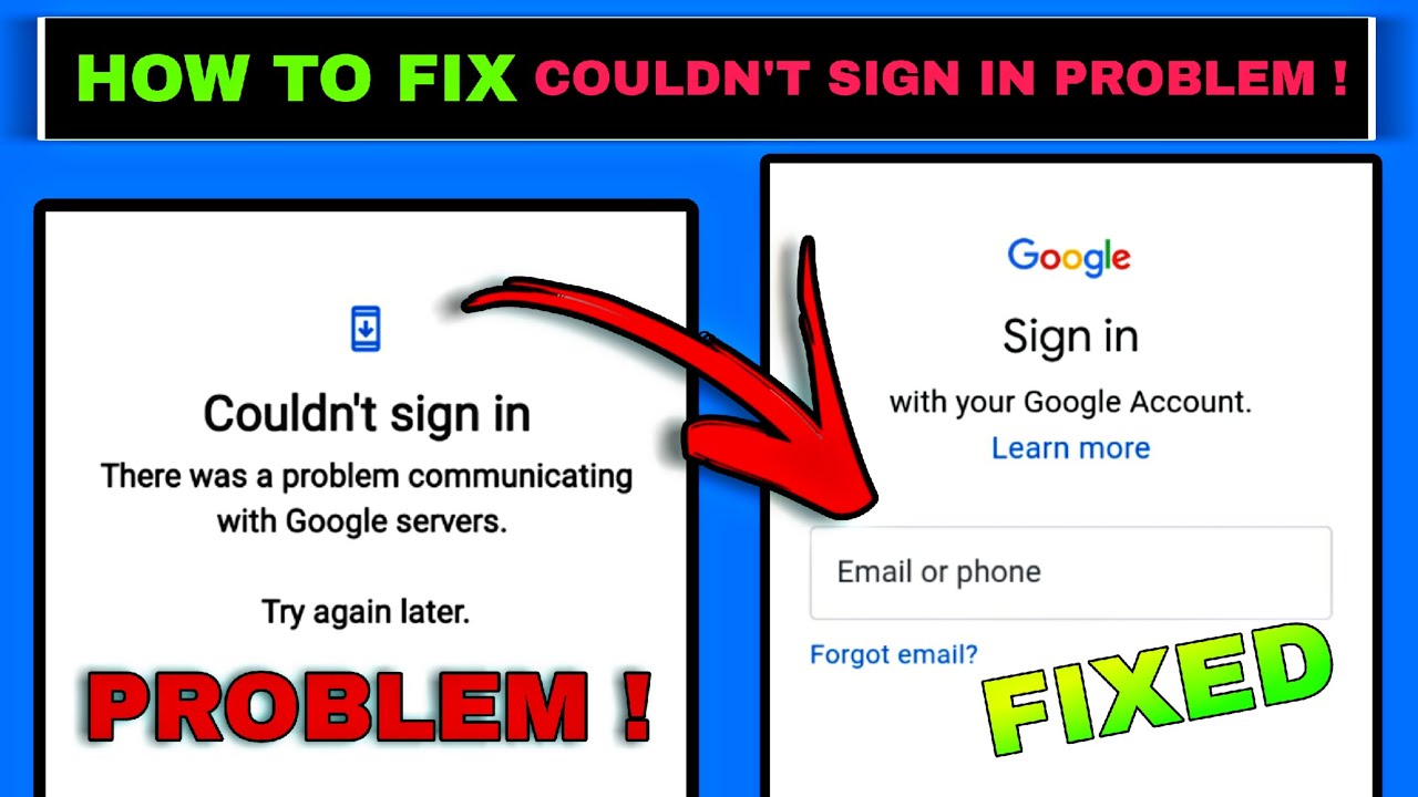 HOW TO FIX GOOGLE COULDN'T SIGN IN ERROR? MIKE MICHAEL
