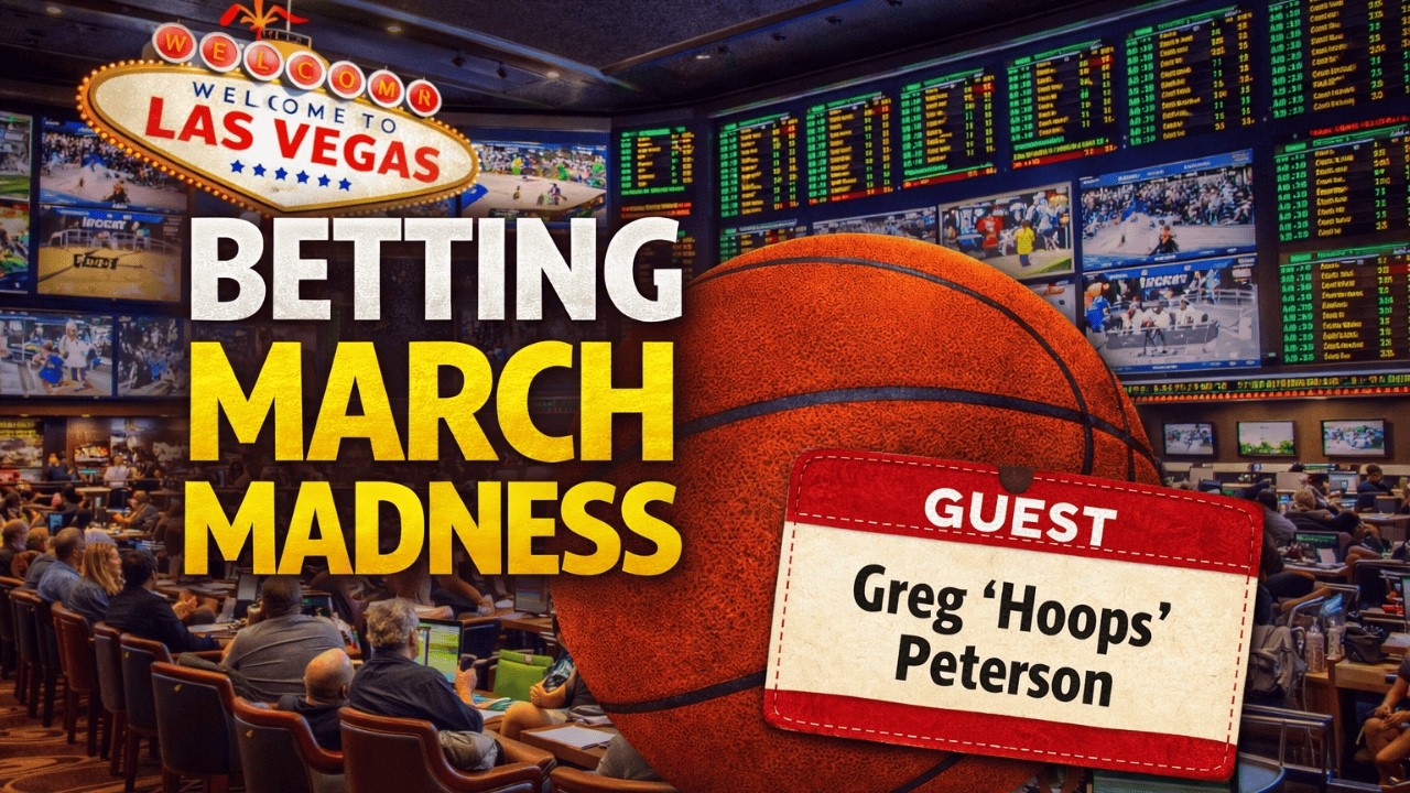 Don&rsquo;t Bet March Madness Until You LISTEN to THIS!!!! | VSIN's Greg Peterson