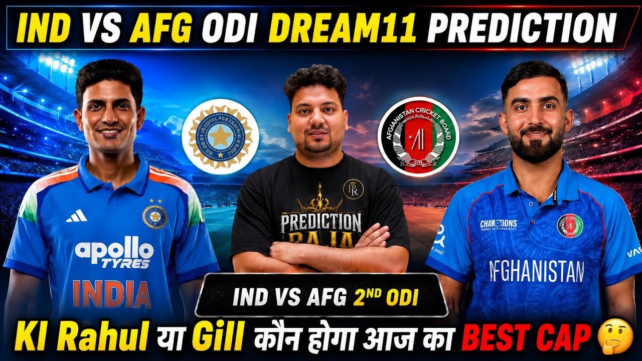 IND vs AFG 2nd ODI Dream11 Prediction | IND vs AFG Today Match Prediction | IND vs AFG Dream11 Team