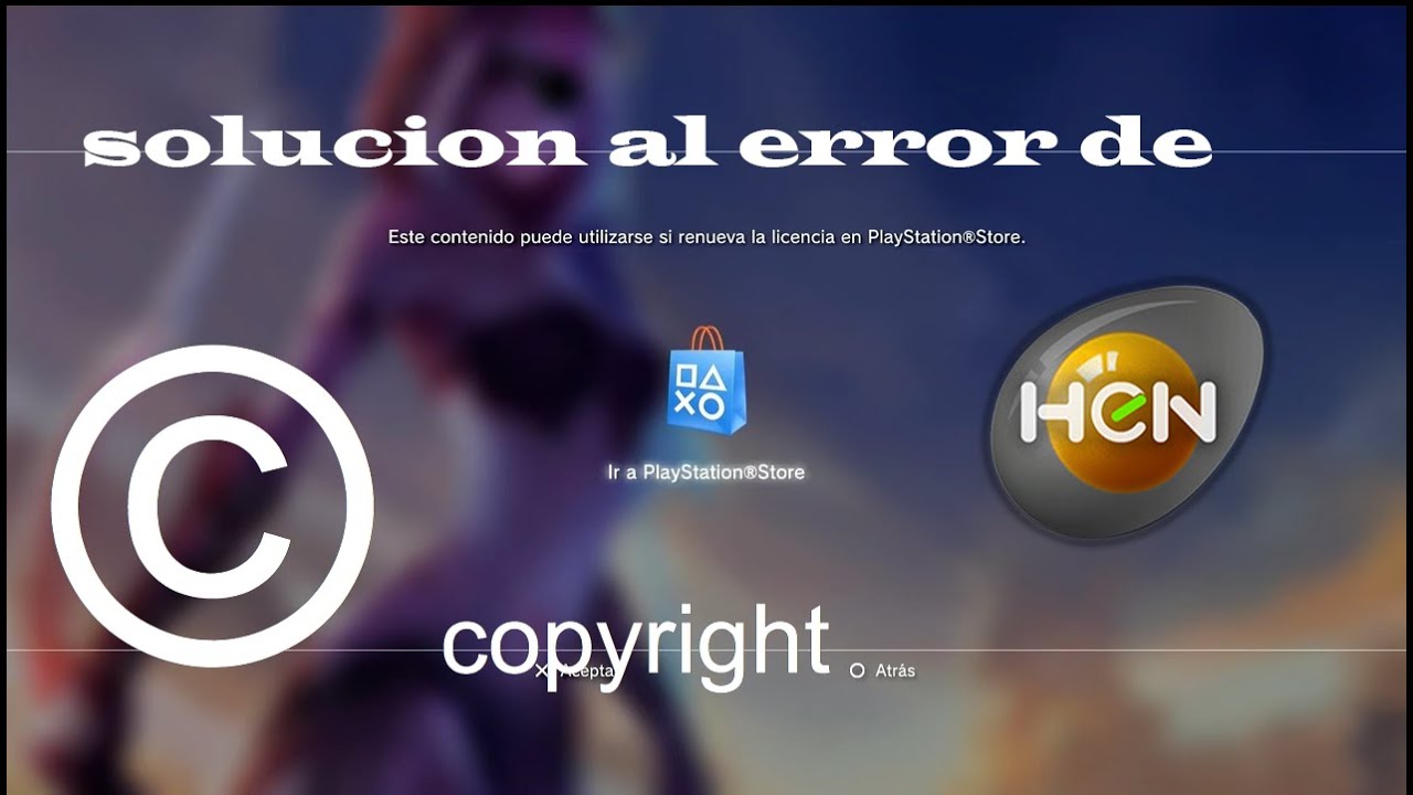Como solucionar el error de renovar licencias y copyright en Ps3/Hen