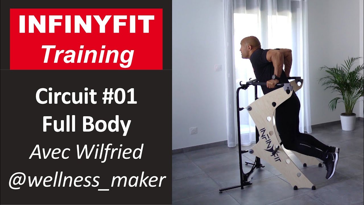 Circuit Training #1 renforcement musculaire complet avec Wilfried - INFINYFIT