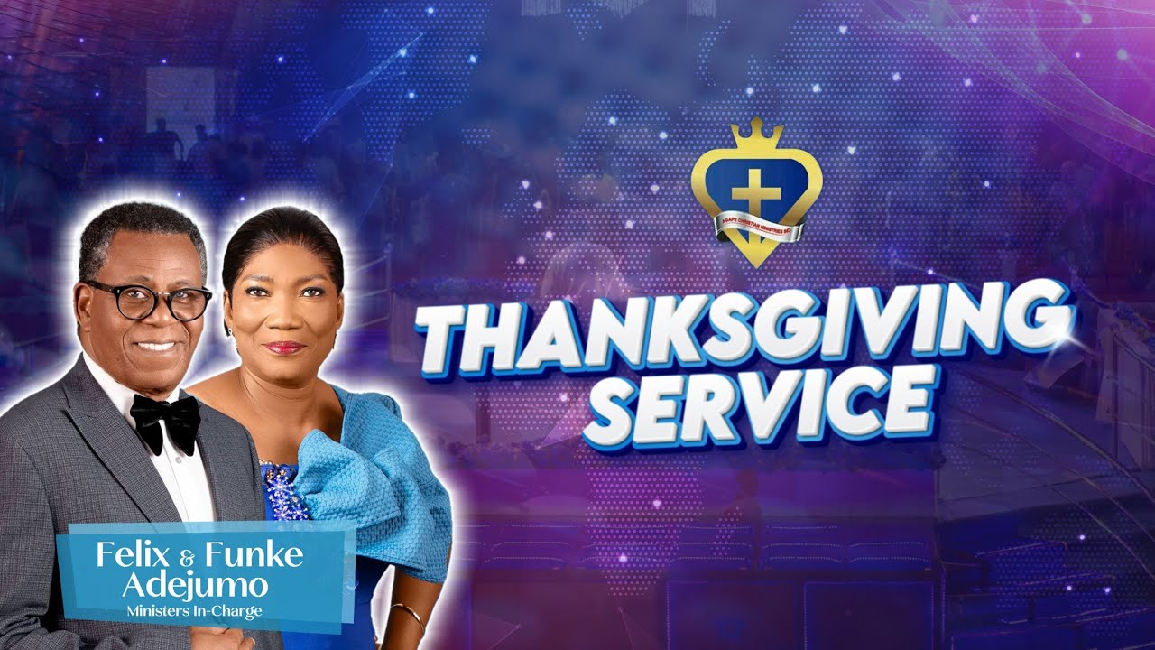 Agape Live Service | Thanksgiving service
