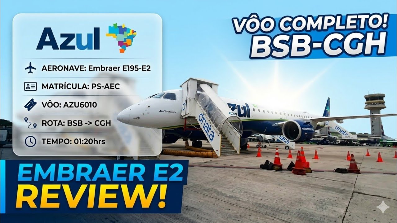Meu primeiro Vôo na Azul Embraer E195-E2 (PS-AEC) Brasília BSB-CGH Congonhas SP 06/01/2026. 🐋🎶🐳✈️💙☀️