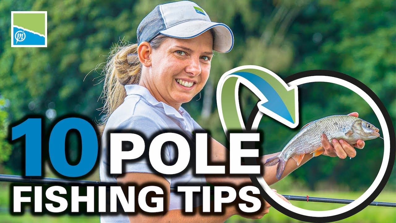 Catch More Fish On The Pole