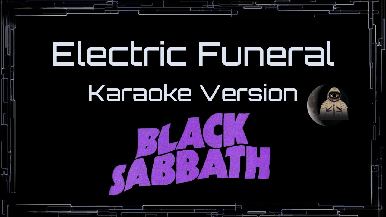 Black Sabbath • Electric Funeral (CC Karaoke / Instrumental) [UVR]