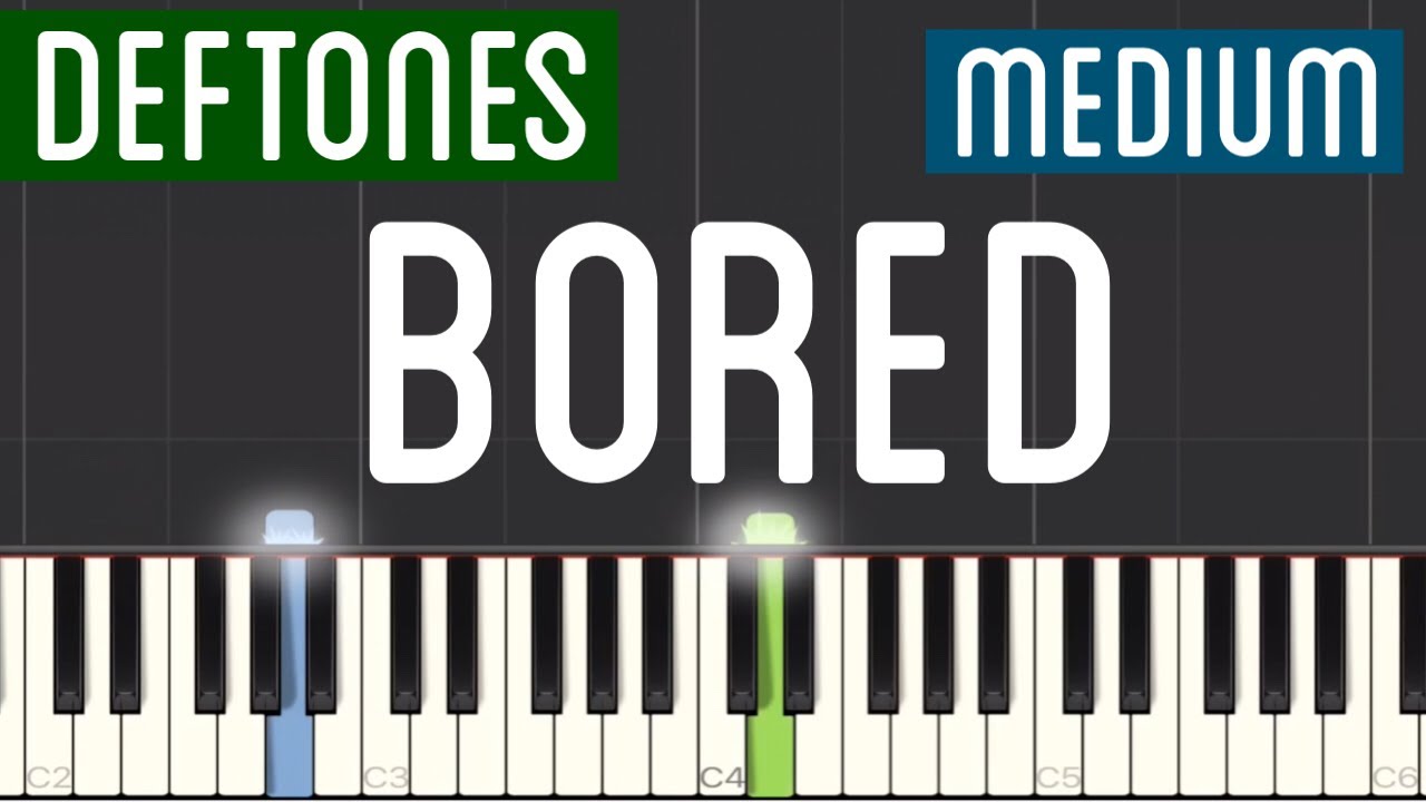 Deftones - Bored Piano Tutorial | Medium