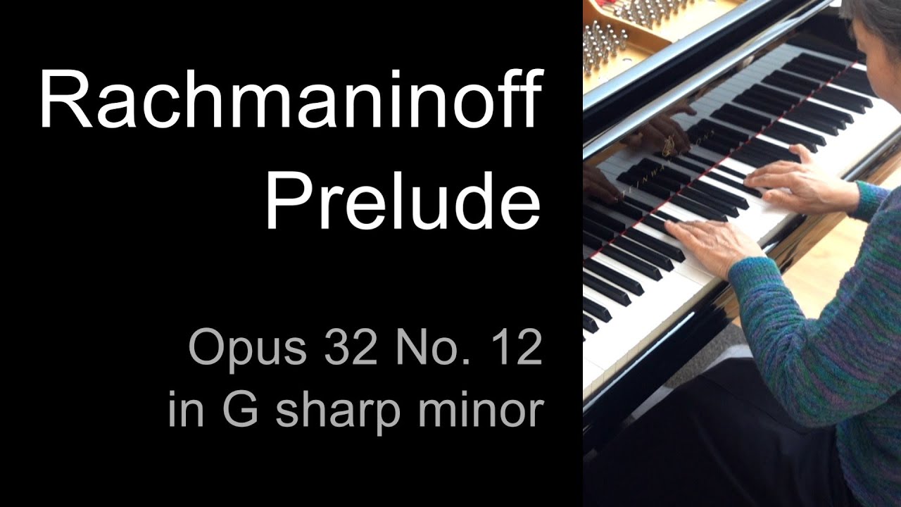 Rachmaninoff Prelude, Opus 32 No. 12: Machiko Yamane Musgrave, classical piano music and analysis