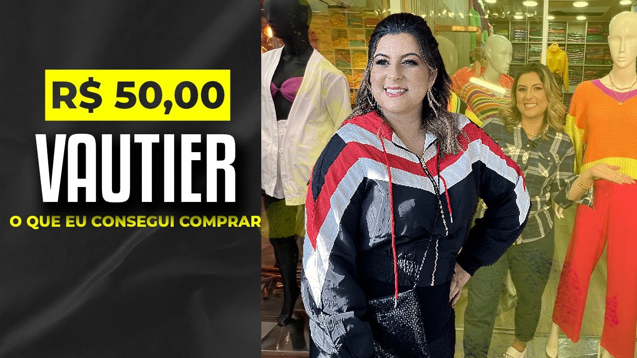 🛑O QUE EU CONSEGUI COMPRAR COM R$50,00 NO VAUTIER
