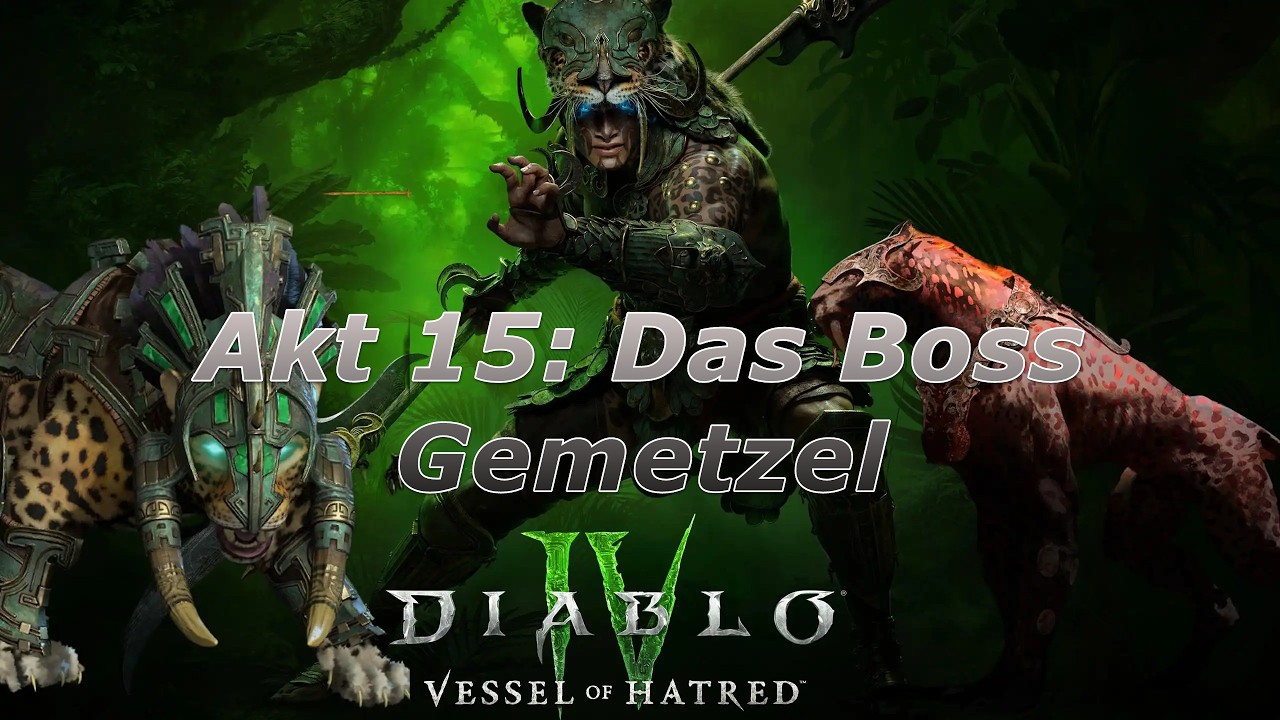 Diablo 4 Teil 15:  Akt 15 Das Boss Gemetzel