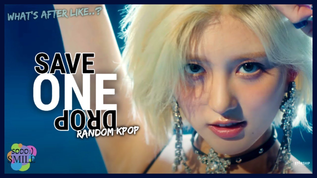 [KPOP GAME] SAVE ONE DROP ONE - RANDOM SONGS