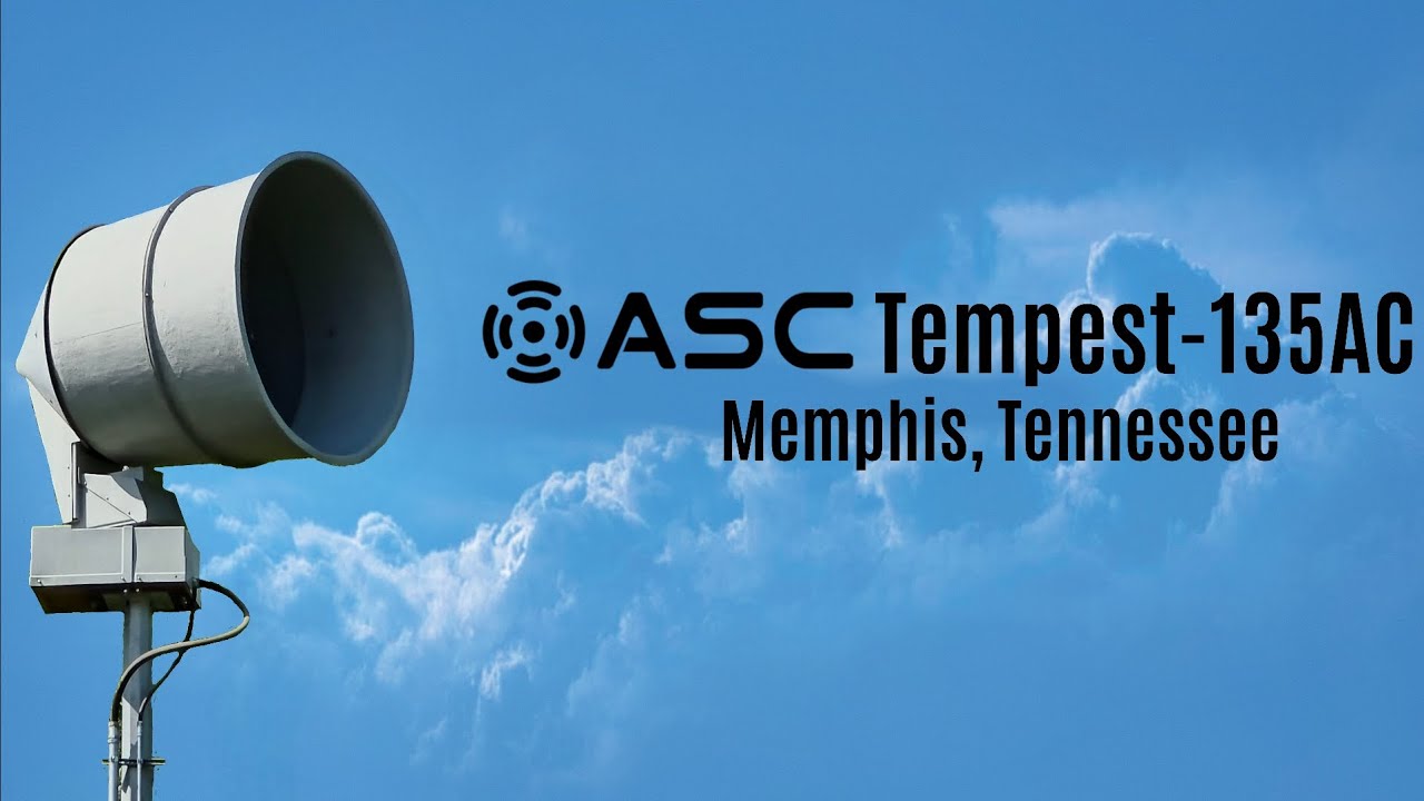 Memphis, TN | Penetrator-50/Tempest-135AC | Siren Test | Alert