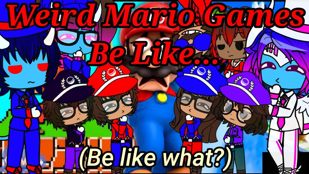 The Ethans React To:Weird Mario Games Be Like... By SMG4 (Gacha Club)