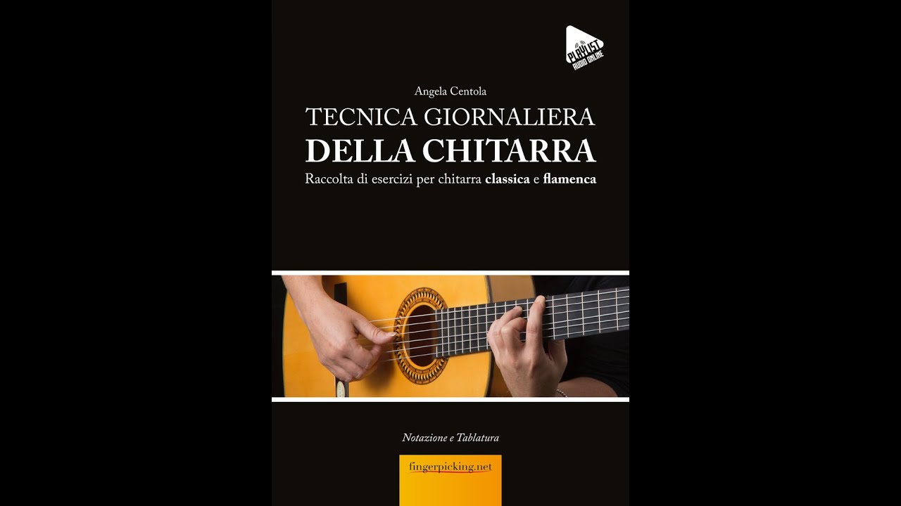 Angela Centola: Tecnica giornaliera della chitarra - Edizioni fingerpicking.net