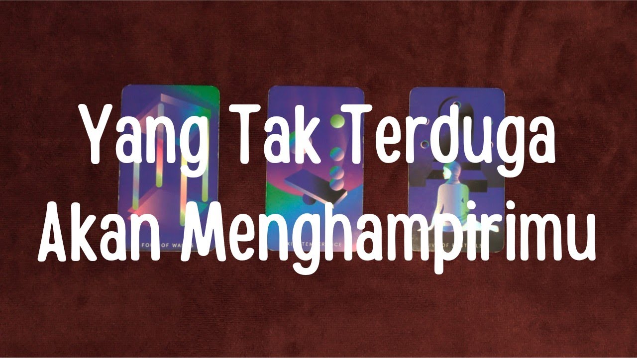 💙 Yang Tak Terduga Akan Menghampirimu 🌅 (Pilih Kartu)