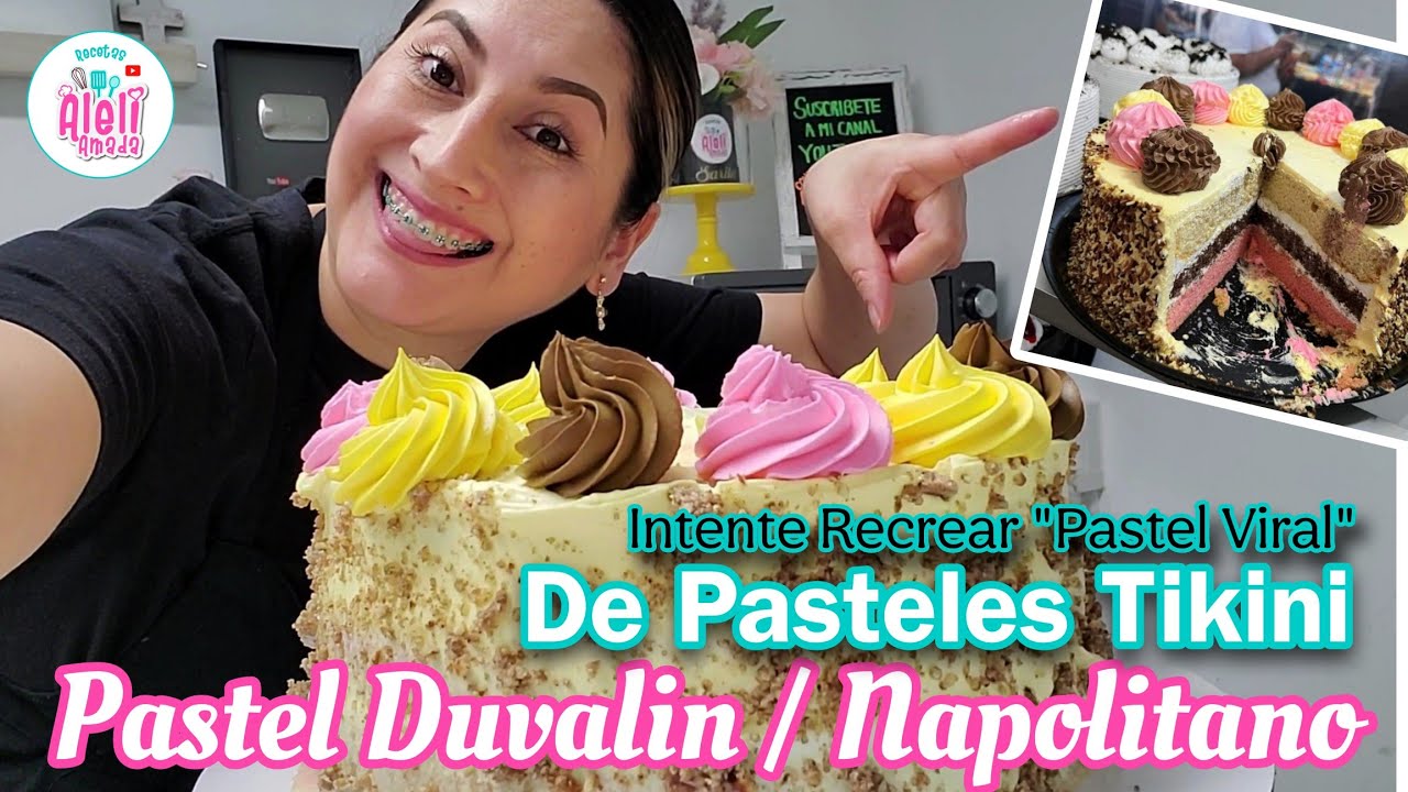 Pastel Duvalin o Napolitano de Pasteles Tikini PASTELES VIRALES