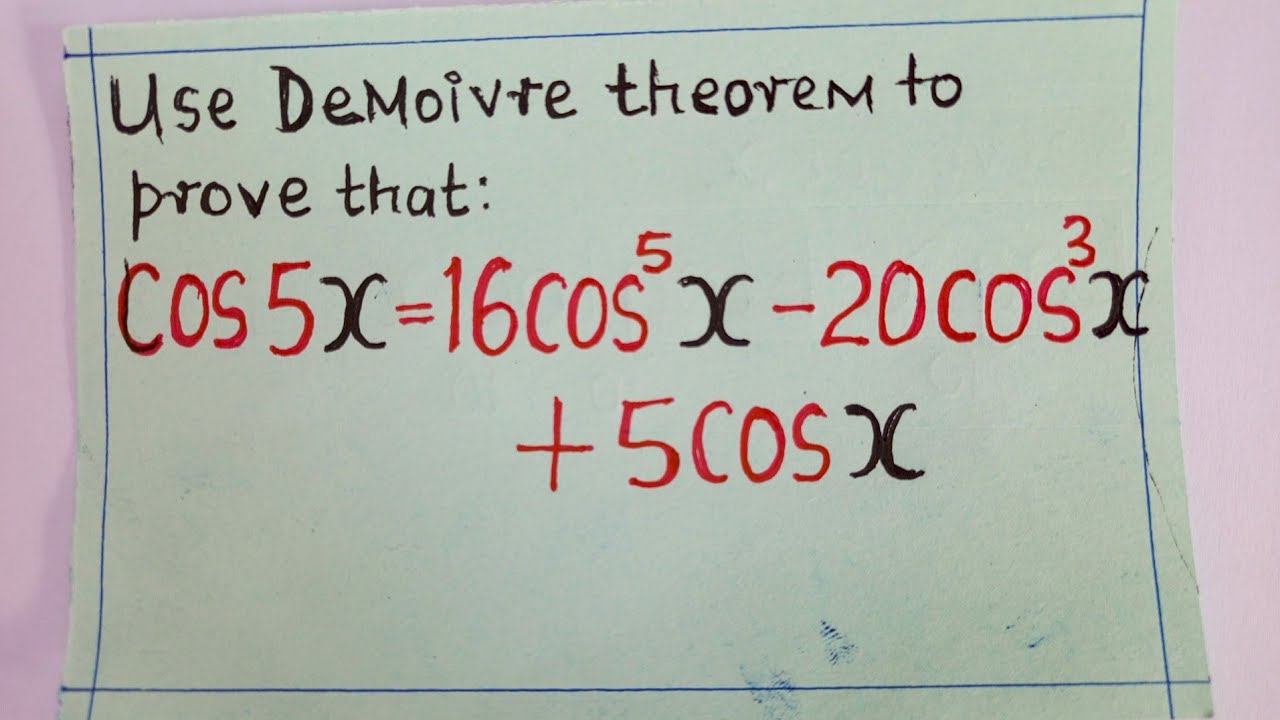Use DeMoivre Theorem to Prove that cos5x=...