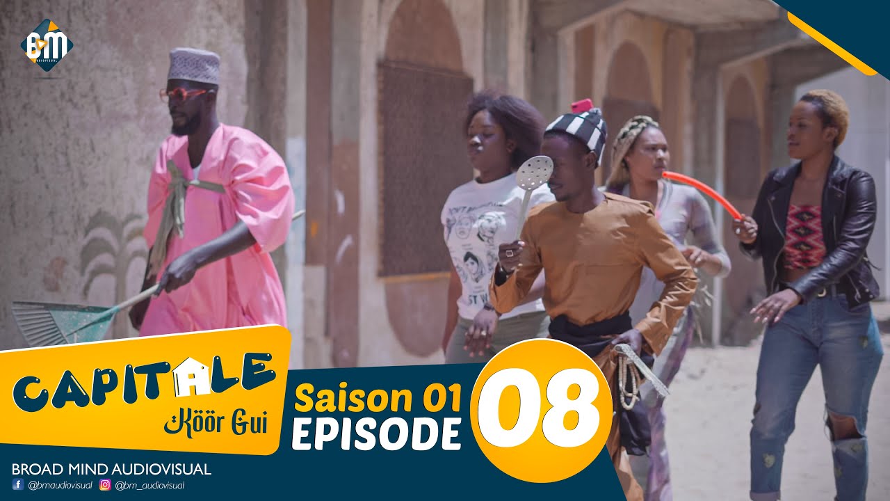 Série CAPITALE - Koor Gui - Episode 08
