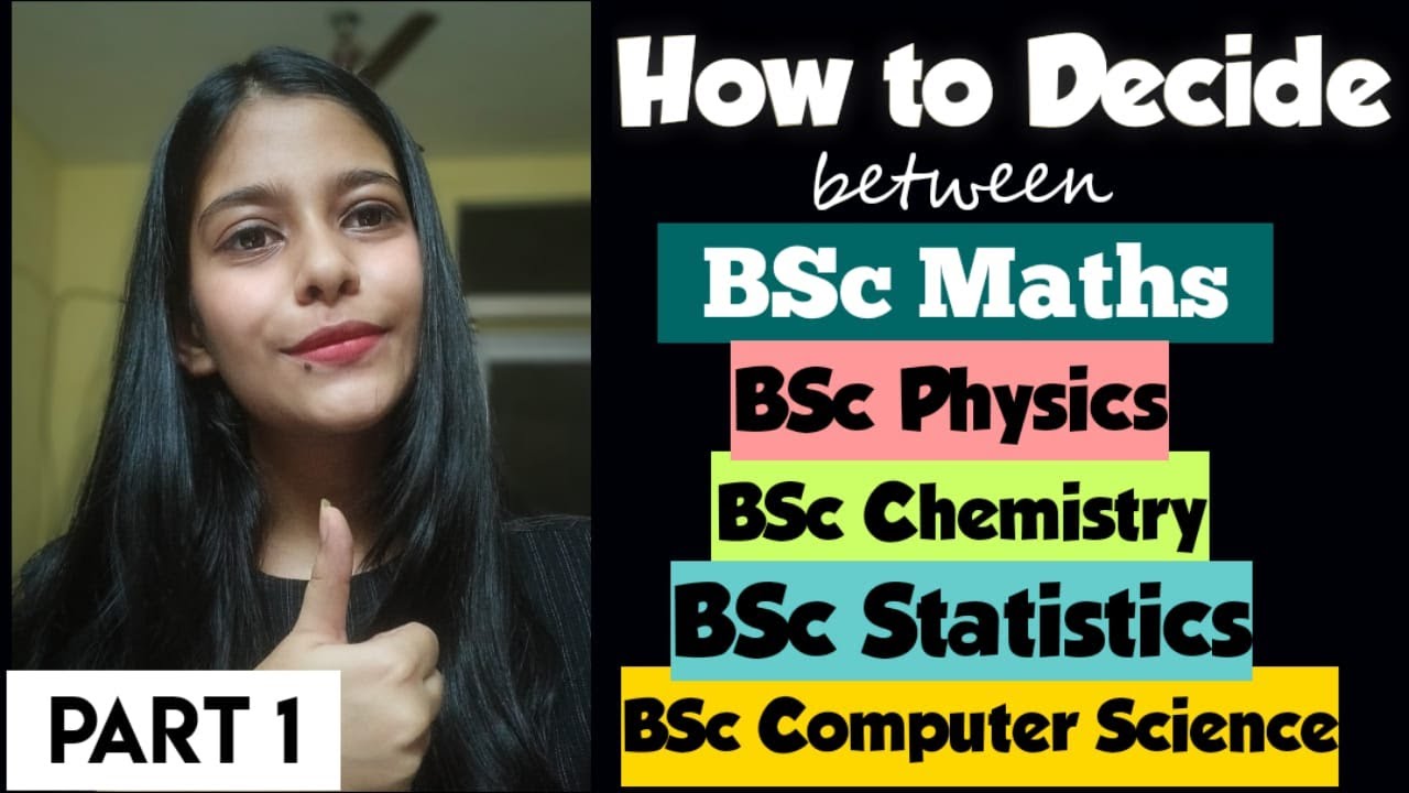 BSc Maths vs Stats vs CS vs Chemistry vs Physics|Which is better? Best BSc Course after 12th Science