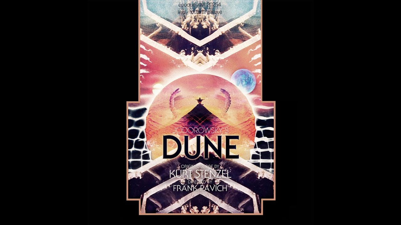 Kurt Stenzel - Jodorowsky's Dune (Original Motion Picture Soundtrack) (Original Motion Picture S...
