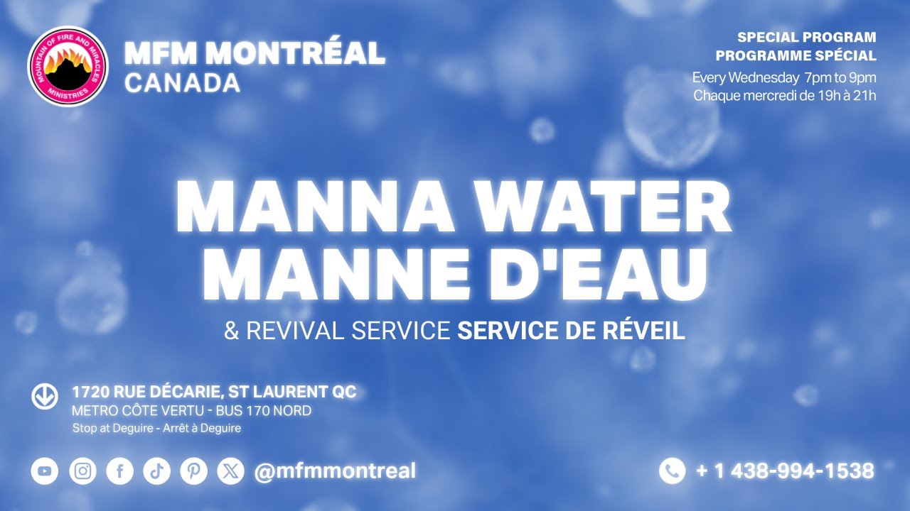 MFM Montreal - Manna Water & Revival Service - Feb 18 2026