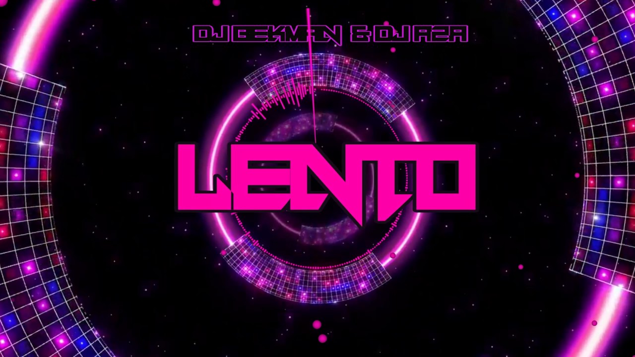 Lento Pa Arriba Lento Pa Bajo - Dj Bekman - N-Fasis
