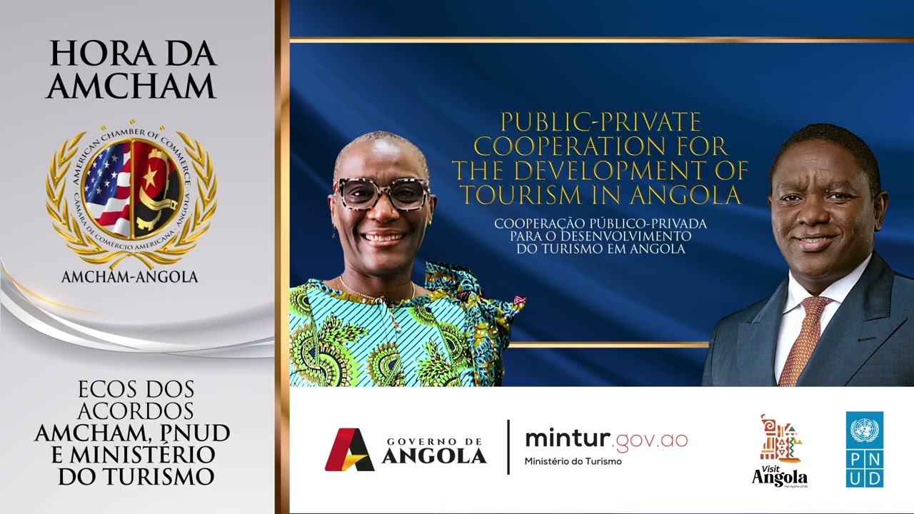AMCHAM Angola Evento com Ministro do Turismo e Memorando de Entendemento AmCham Angola e PNUD.