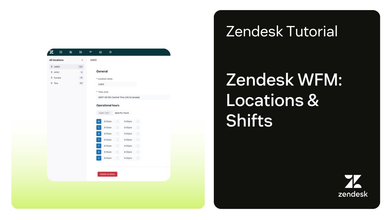 Zendesk WFM: Locations and Shifts