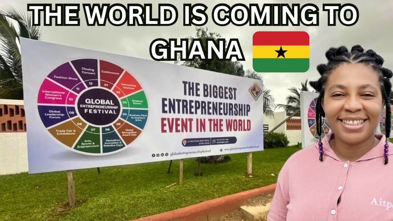 GHANA 🇬🇭 IS HOSTING THE WORLD. THE BIGGEST ENTREPRENEURSHIP EVENT IS TAKING PLACE IN GHANA 🇬🇭 