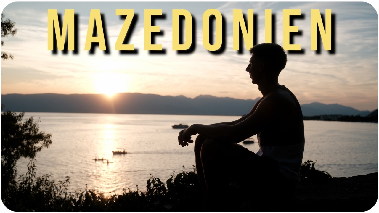 MAZEDONIEN TRAVEL GUIDE • Highlights, Route & Kosten (Roadtrip Balkan)