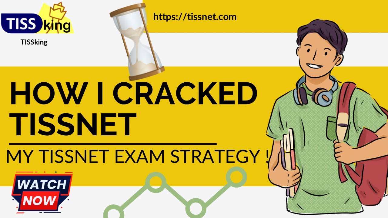 How I cracked TISSnet! My TISSnet Exam Strategy |