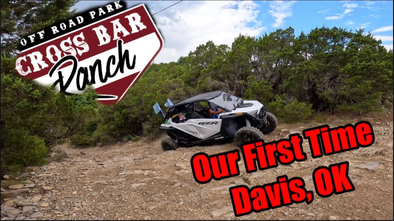 CrossBar Ranch Off Road Park in Davis, Oklahoma.  Camping and riding for the first time.