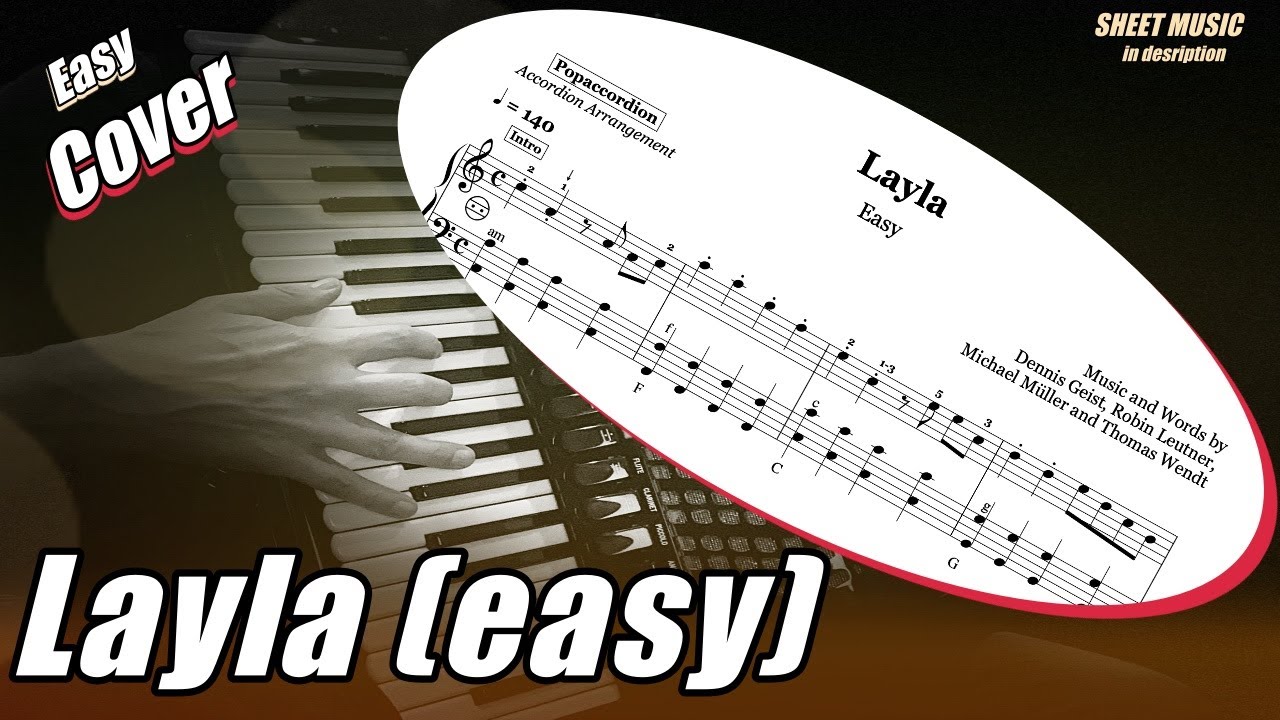 Layla (easy) by DJ Robin&Schürze | Accordioncover with sheet music/Noten