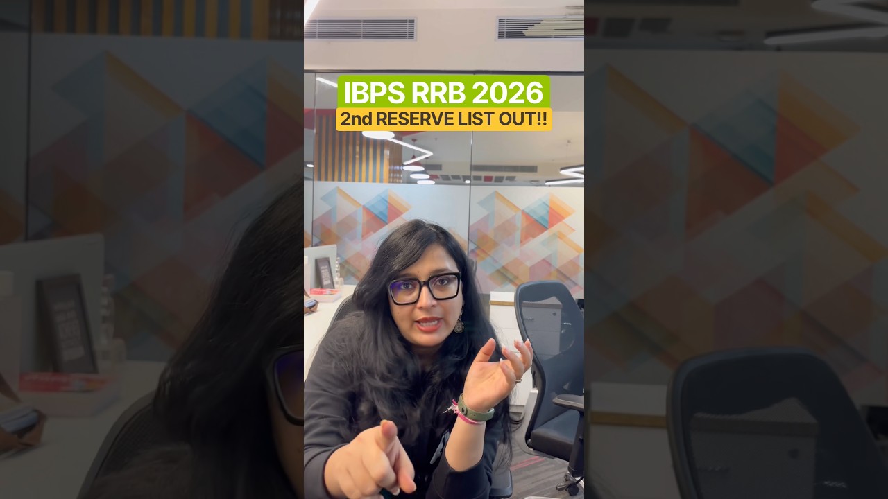 IBPS RRB 2026 Second Reserve List Out!!