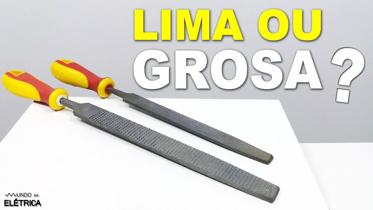 LIMAS ou GROSAS, qual usar?